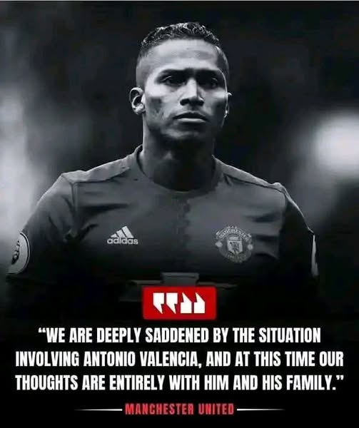 Antonio Valencia Accident: Manchester United Issue Heartbreaking Statement on Antonio Valencia Following Shock Incident